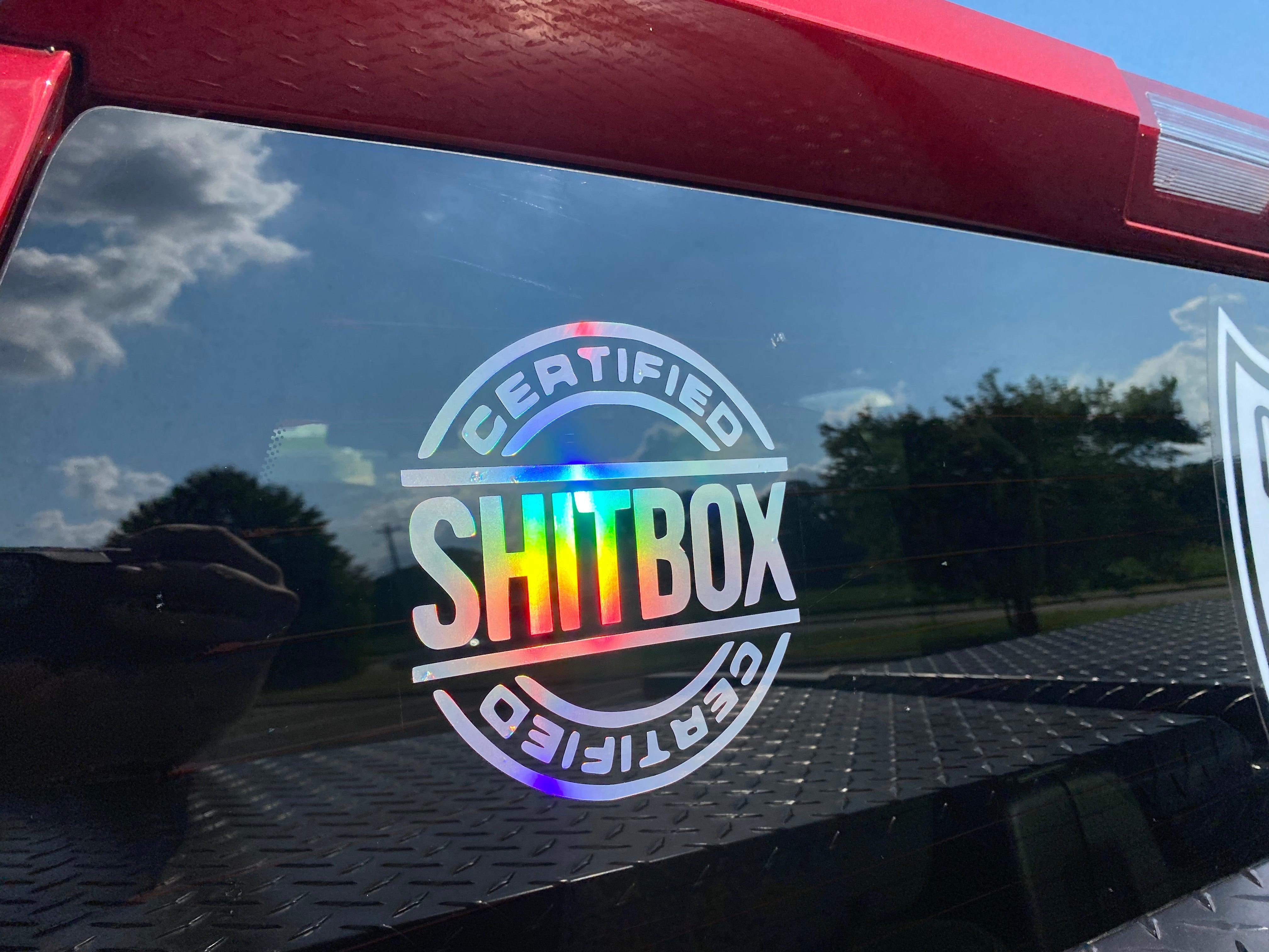 Certified Shitbox Vinyl Decal.