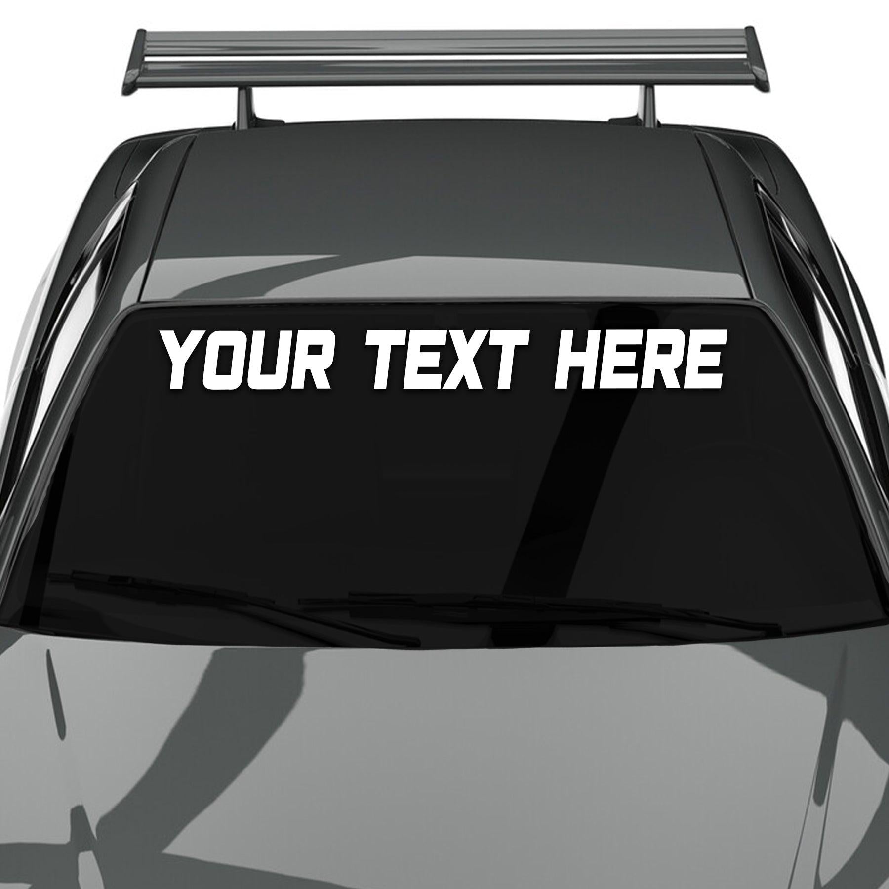 Custom Text Banner Vinyl Decal | Car Window Personalized Sticker Windshield.