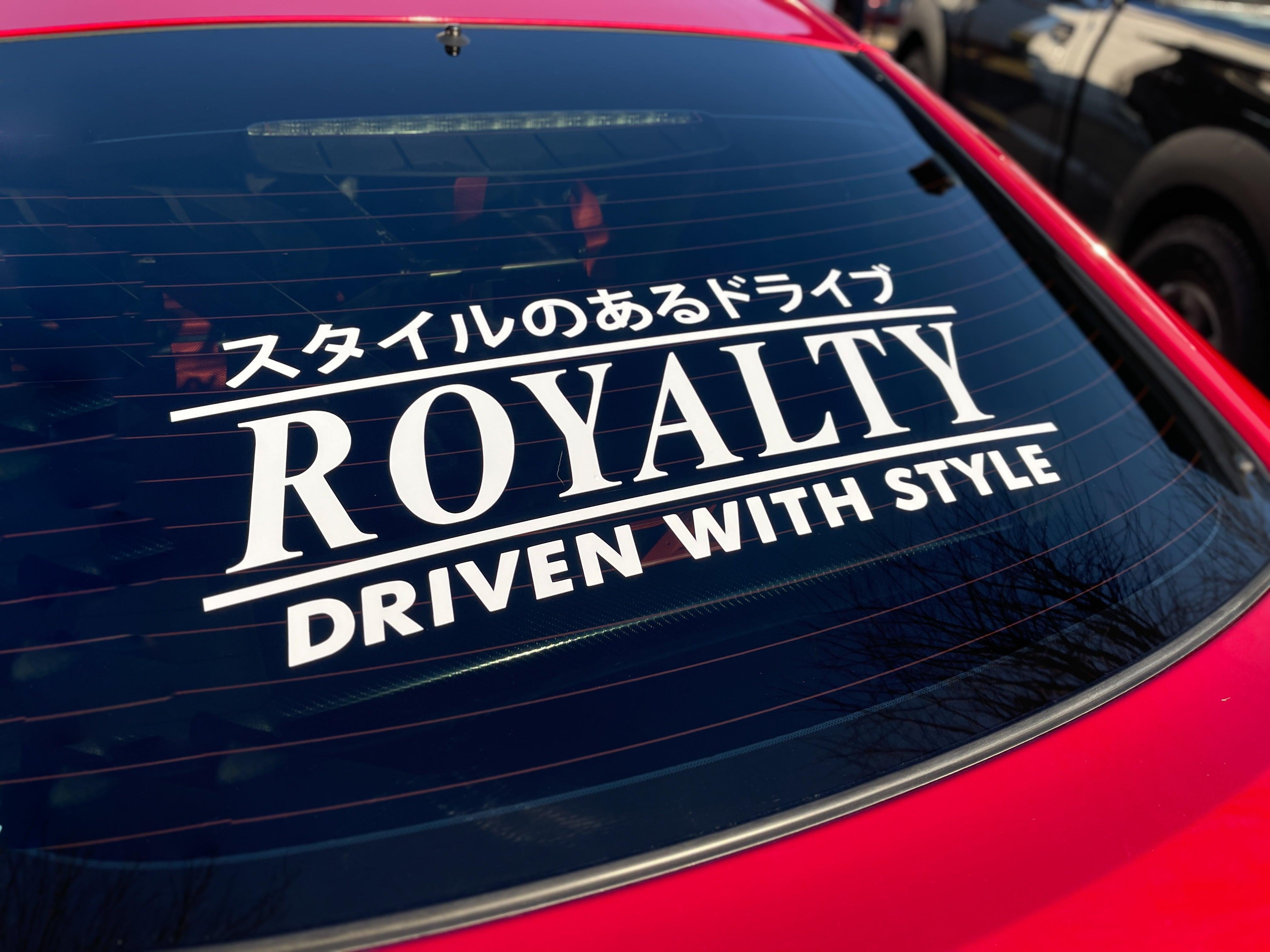 ROYALTY - JDM Vinyl Decal Banner.