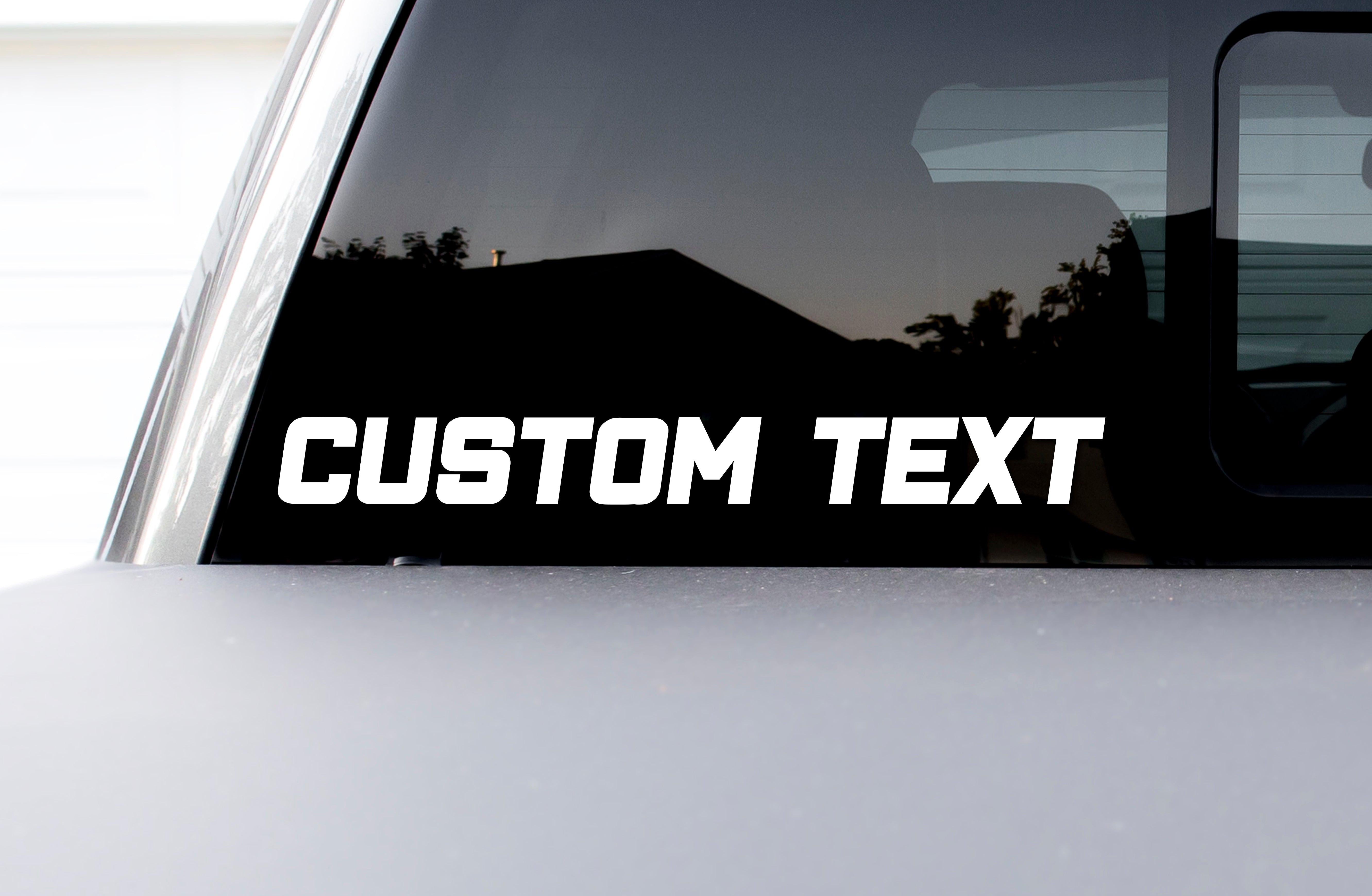 Custom Text Vinyl Decal | Car Window Personalized Sticker Windshield Business.