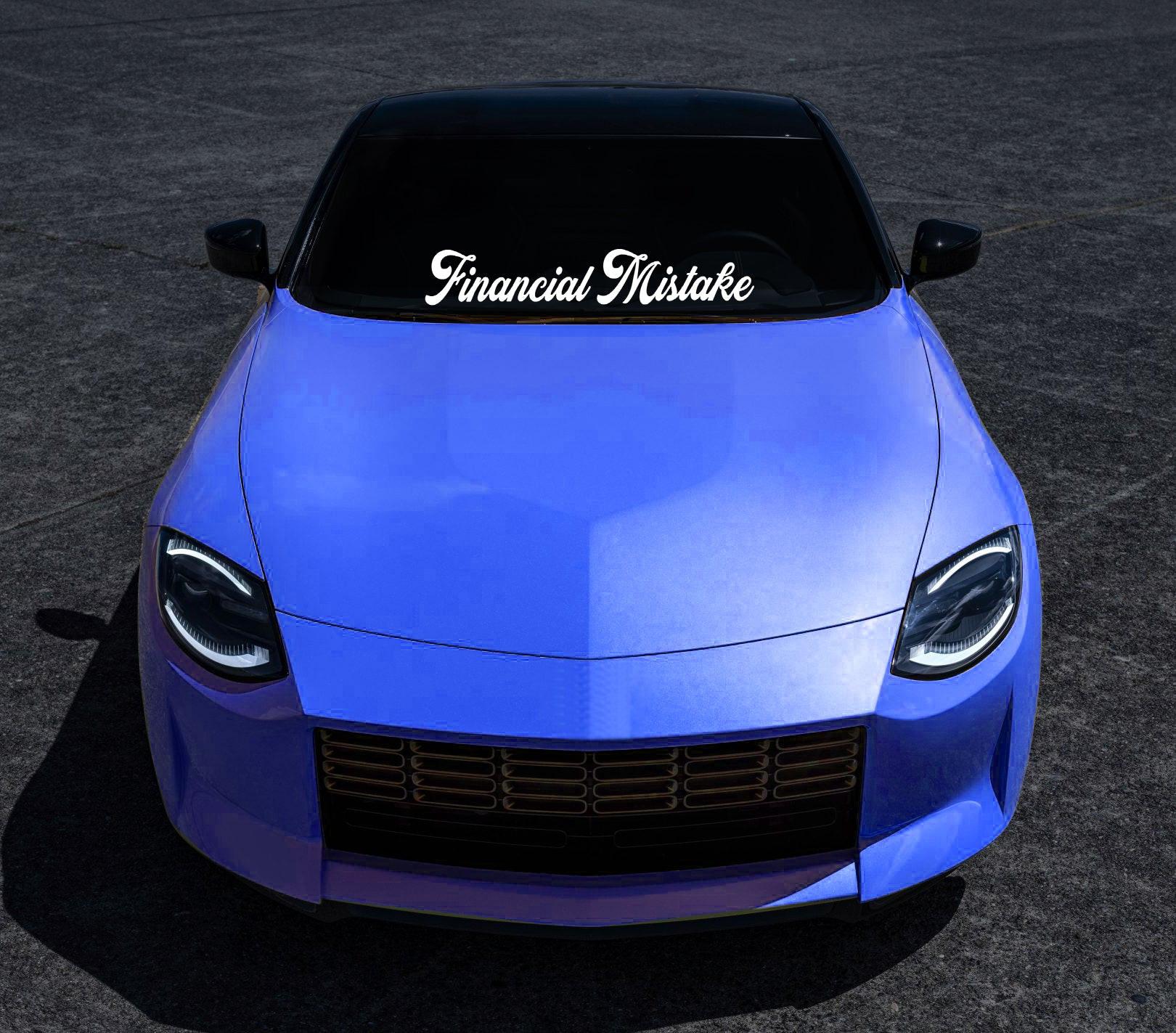 Financial Mistake Vinyl Decal.