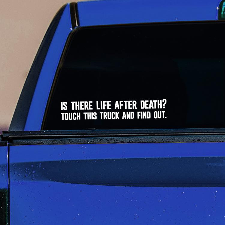 Don't Touch My Truck Vinyl Decal.