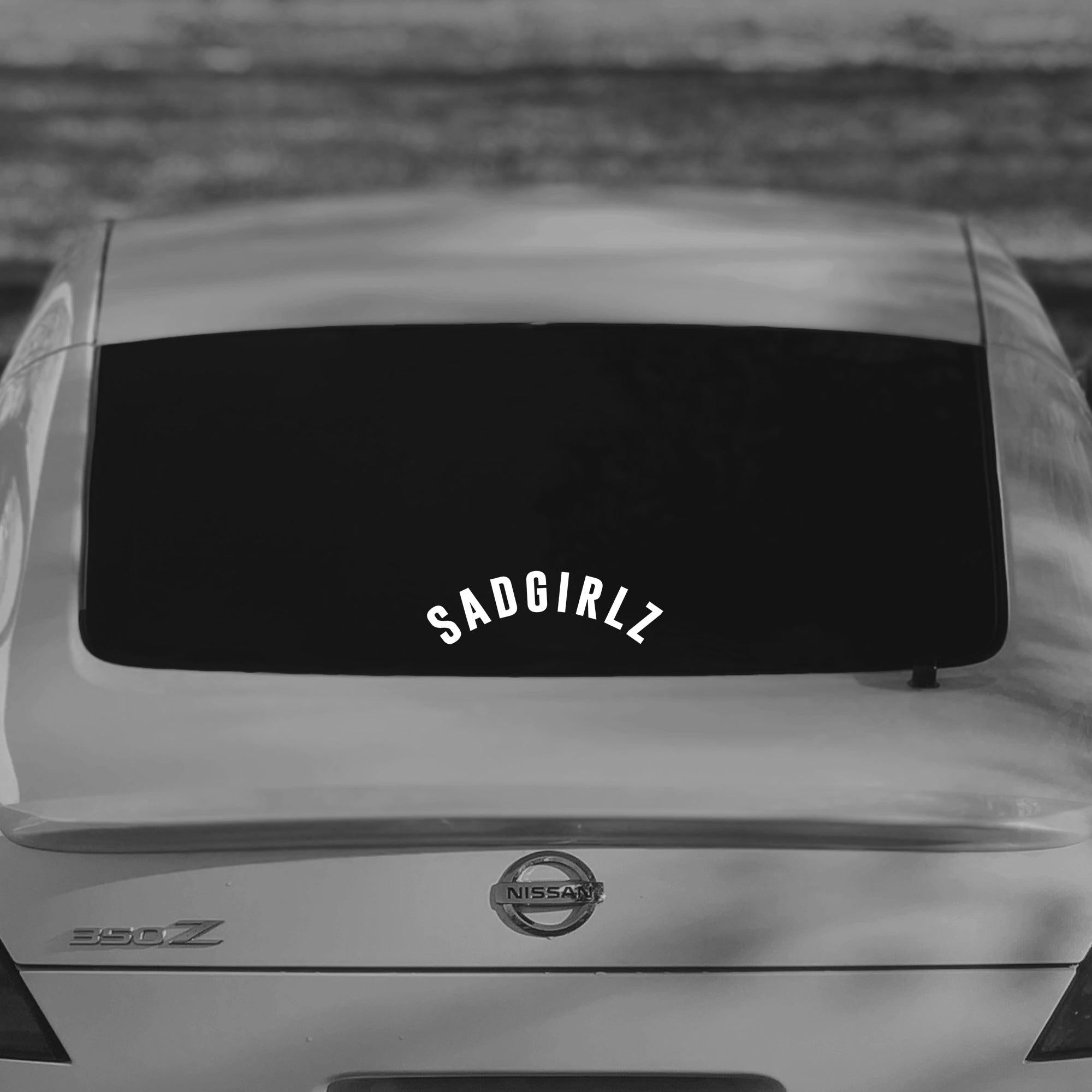 SAD GIRLZ Text Vinyl Decal.