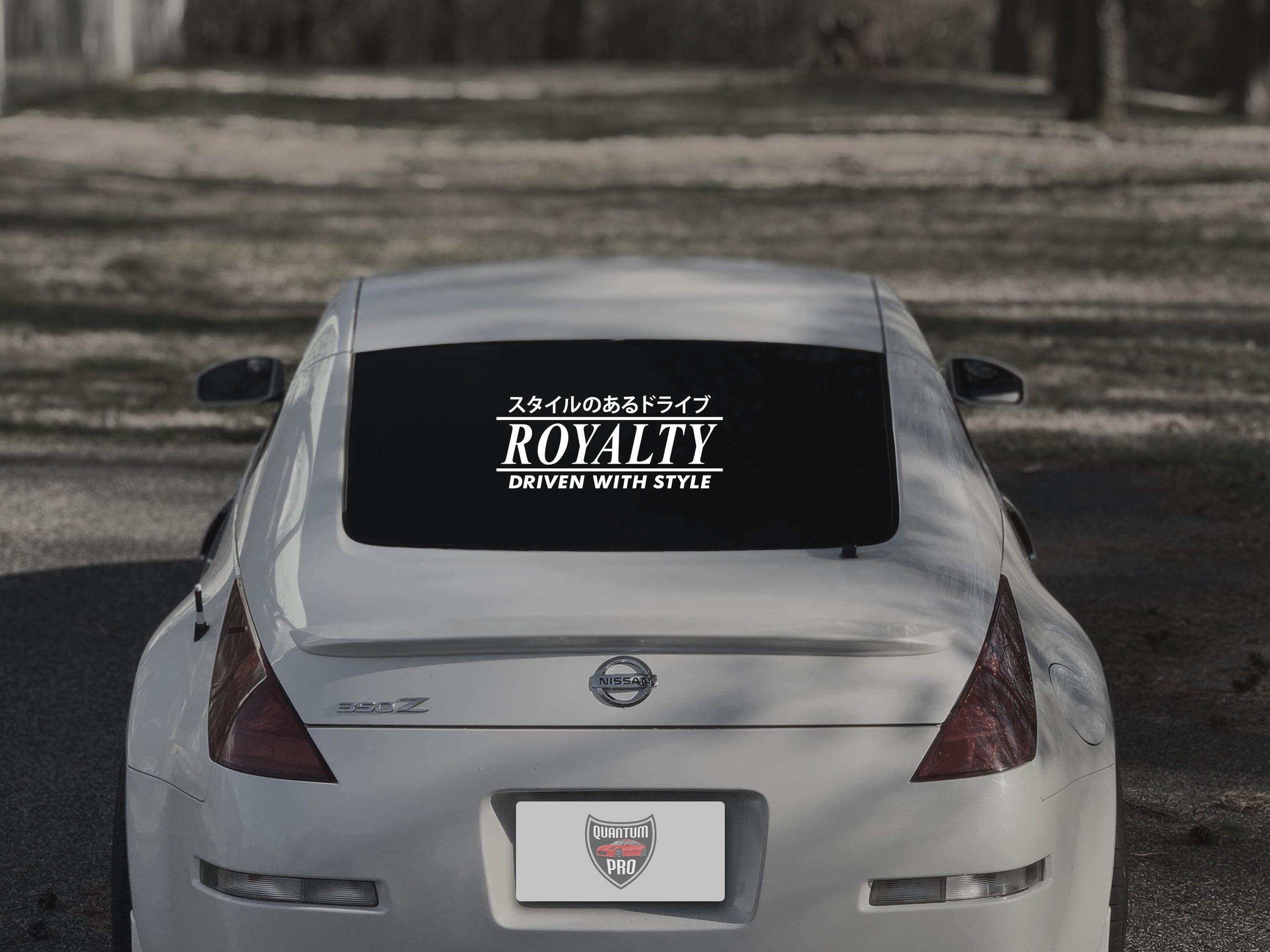 ROYALTY - JDM Vinyl Decal Banner.