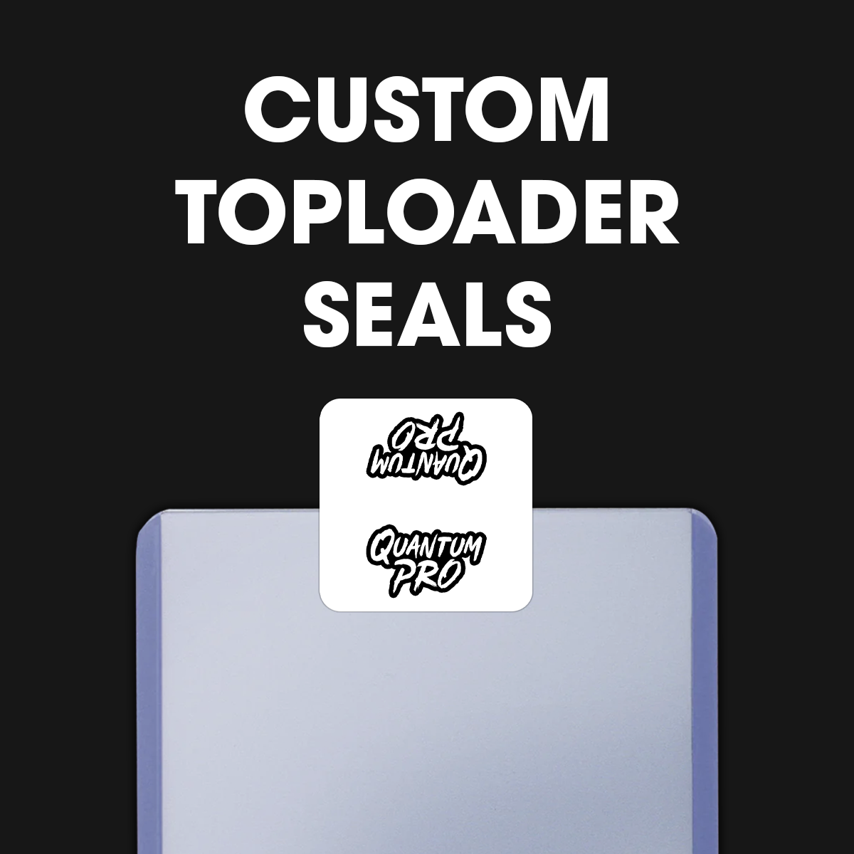 Custom Top Loader Card Holder Seals | Printed Logo Sticker For Topload ...